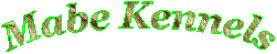 Mabe Kennels