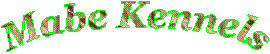 Mabe Kennels
